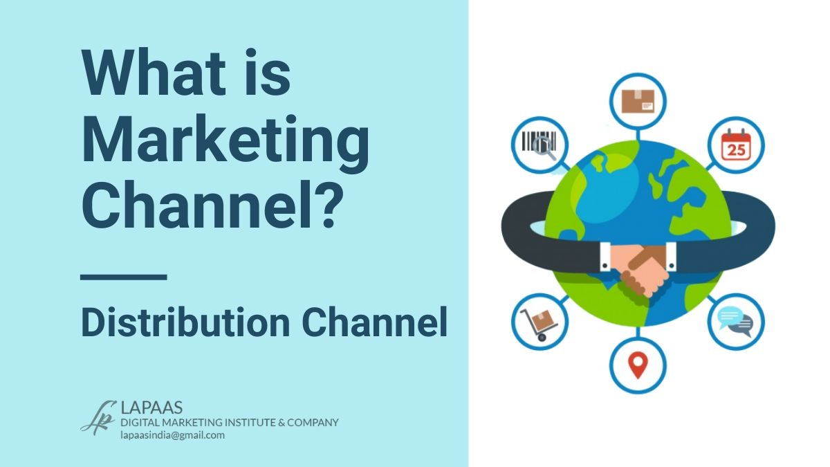 What is Marketing Channel? Distribution Channel Guide
