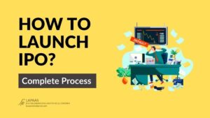 How To Launch IPO? Complete Process